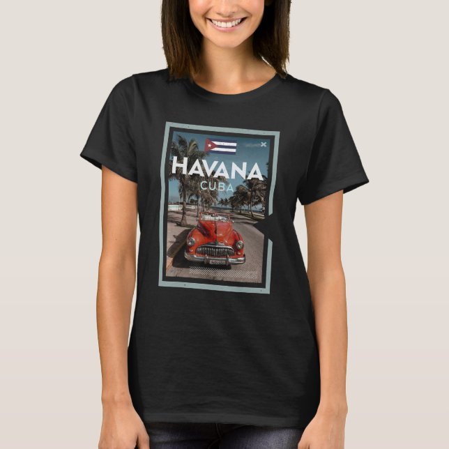 Havanna, Kuba T Shirt (Framsida)