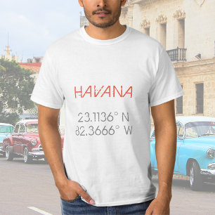 Havanna Longitud Latitude T Shirt