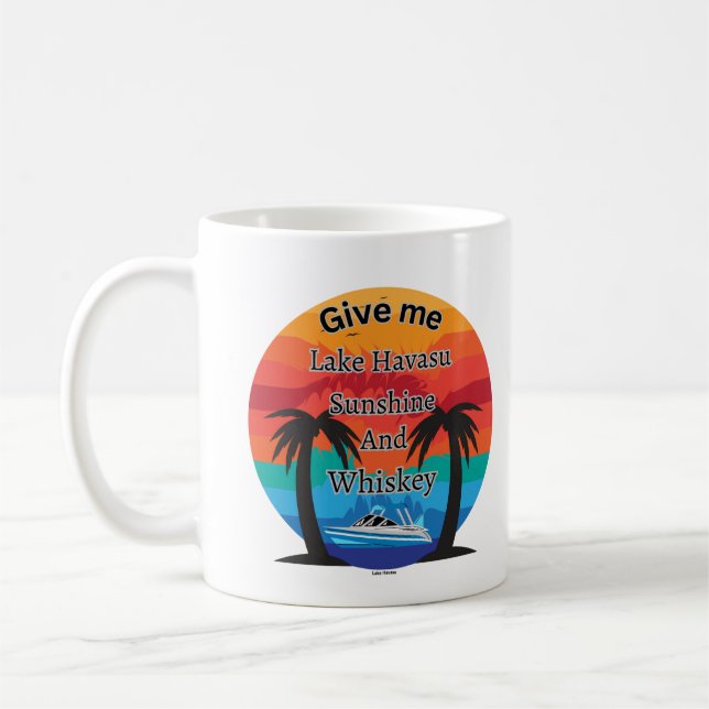 Havasu, Sunshine och Whiskey Kaffemugg (Vänster)