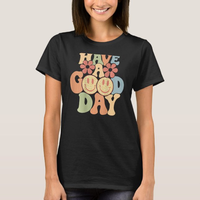 Have A Good Day Happy Face Aesthetic Trend T Shirt (Framsida)