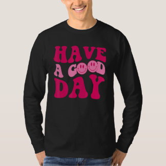 Have A Good Day Retro Men Women Kids Smile Face Po T Shirt