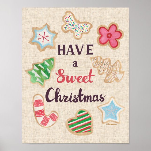 Have a Sweet Christmas Art Print Poster (Framsidan)