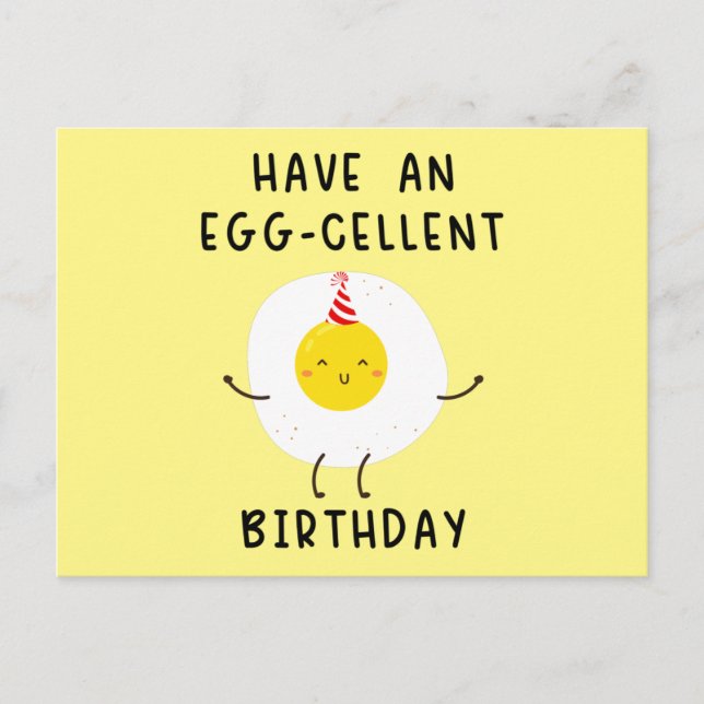 have an eggcellent birthday funny birthday vykort (Framsida)