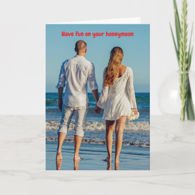 Have fun on your honeymoon. kort (Framsida)