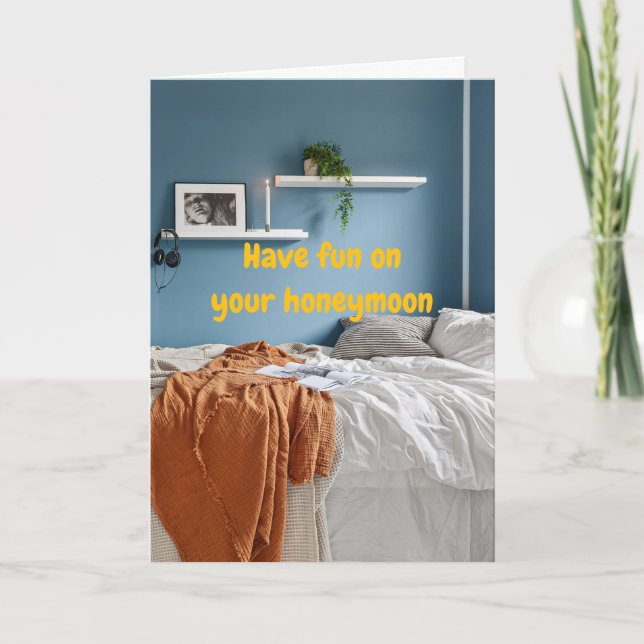 Have fun on your honeymoon. kort (Framsida)