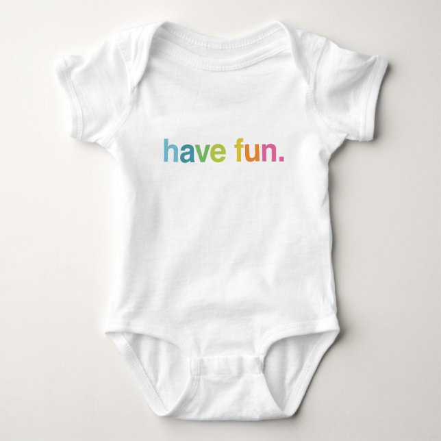 Have fun t shirt (Framsida)