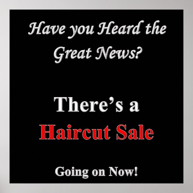 Have you Heard Haircut Sale Poster Matte (Framsidan)