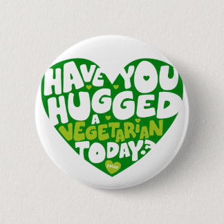 Have you hugged a vegetarian today? knapp