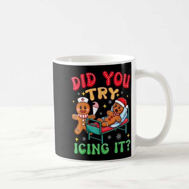 Have You Tried Icing It Funny Christmas Nurse Ging Kaffemugg (Höger)