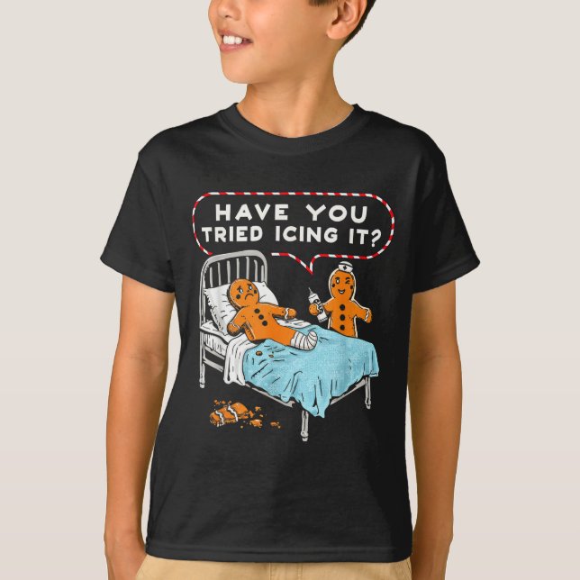 Have You Tried Icing It Gingerbread Nurse Christma T Shirt (Framsida)