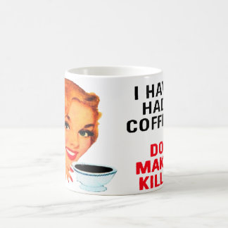 Havent hade mitt kaffe: Kaffemugg
