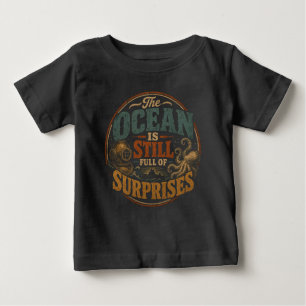 Havet är fortfarande fullt av överraskningar t shirt