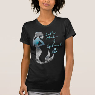 Havets Sjöjungfru Låt oss A Stänk T Shirt