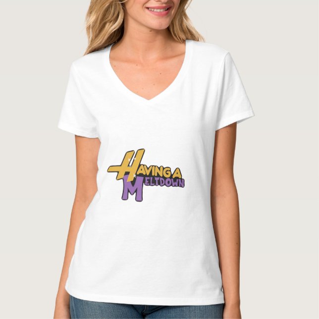 Having a meltdown t shirt (Framsida)