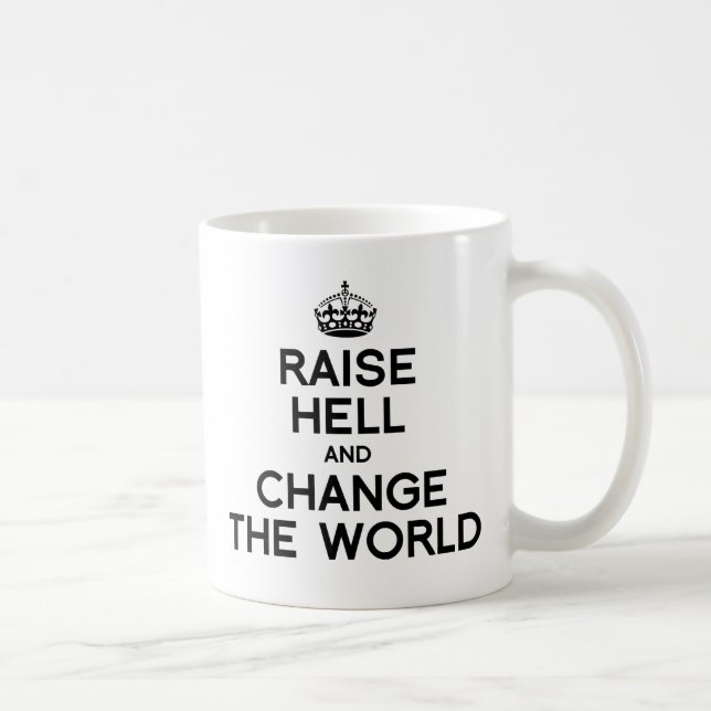 HÄVJA HELVETE OCH FÖRÄNDRA VÄRLDEN.png Kaffemugg (Höger)