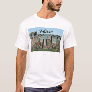 Havre MontanaLarge brev ScenesHavre, MT Tee Shirt