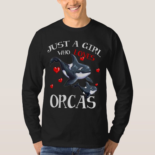 Havsdäggdjur i Orca Fläkt är bara en flicka som T Shirt (Framsida)
