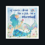 Havsfru Sjö | Tropisk Stranddryck Som En Fisk  Pappersservett<br><div class="desc">Whimsical,  havstematiska cocktailservetter med en akvarell havfrue som ligger i havet med några fiskvänner,  njuter av korallrevsutsikterna och en tropisk drink med en "Naturligtvis dricker jag som en fisk,  jag är en havfrue"-text i violettblå penseldragstext. Konst av KL Stock</div>