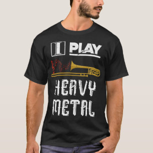 Havy Metall Music Trombone T Shirt