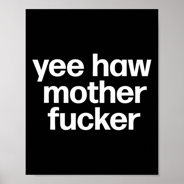 Haw Mor Er Funny Southern Rednacken Rodeo Poster (Framsidan)