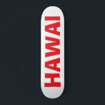 HAWAI SKATE DECK<br><div class="desc">SKATE DECK</div>