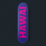 HAWAI SKATE DECK<br><div class="desc">SKATE DECK</div>