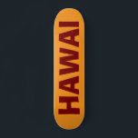 HAWAI SKATE DECK<br><div class="desc">SKATE DECK</div>