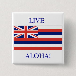 Hawaiansk flagga som ÄR LEVANDE, ALOHA! KNÄPPAS Knapp