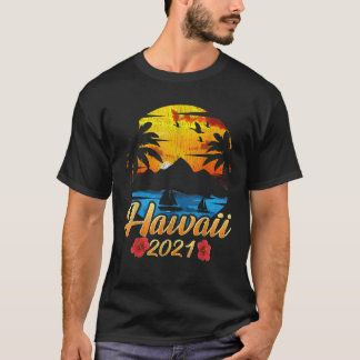 Hawaii 2021 Hawaiian Shirt Family Vacation Matchin T