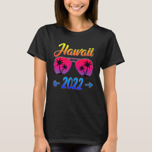 Hawaii 2022 Hawaiian Beach Coola Glasses Vacation T Shirt