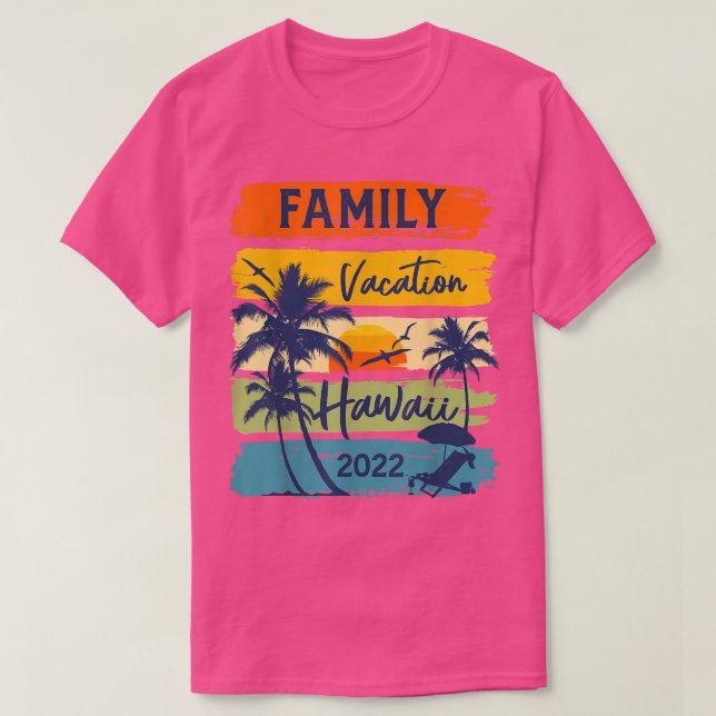 Hawaii 2022 HawaiianFamily Vacation Matching Group T Shirt (Design framsida)
