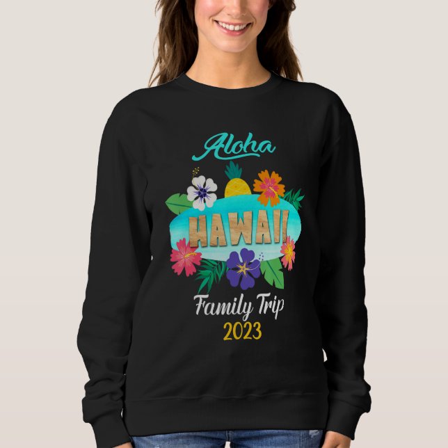 Hawaii Aloha Hawaiian Family Trip 2023_19 T Shirt (Framsida)