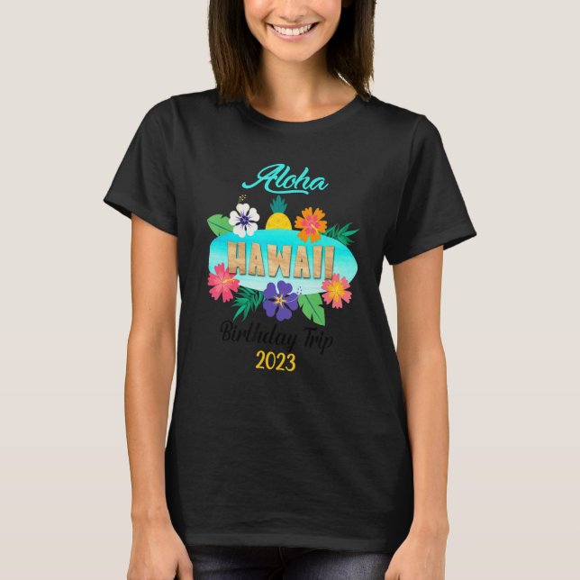 Hawaii Aloha Hawaiian Family Trip 2023_23 T Shirt (Framsida)