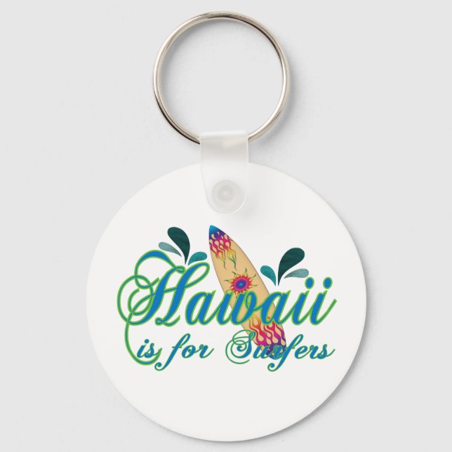 Hawaii är för Surfers Nyckelring (Framsida)
