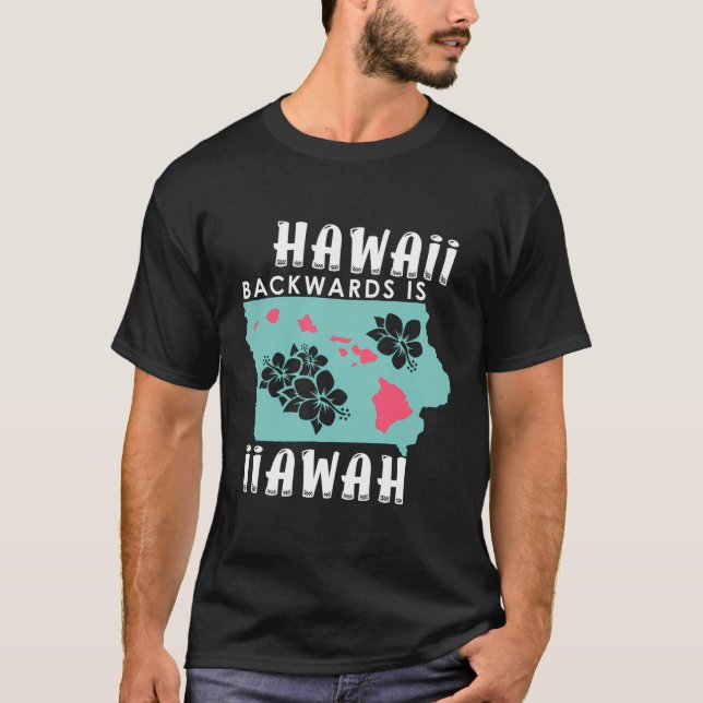 Hawaii Backwards är Iiawah T Shirt (Framsida)