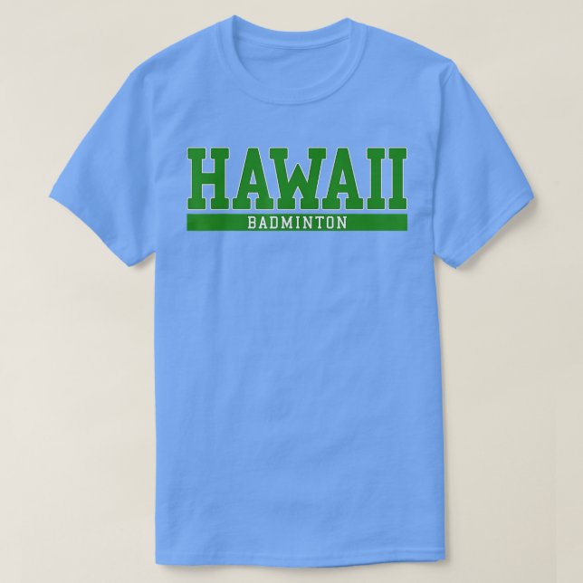 Hawaii Badminton T Shirt (Design framsida)