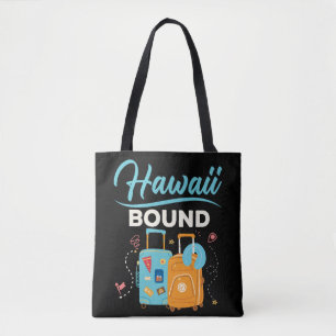 Hawaii Bound Hawaiian Vacation Tygkasse