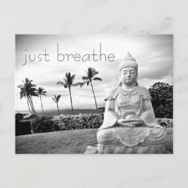 Hawaii Buddha Black and White Photo Just Breathe Vykort