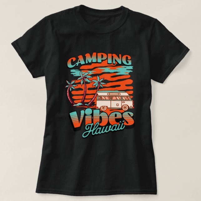 Hawaii Camping Vibes T Shirt (Design framsida)
