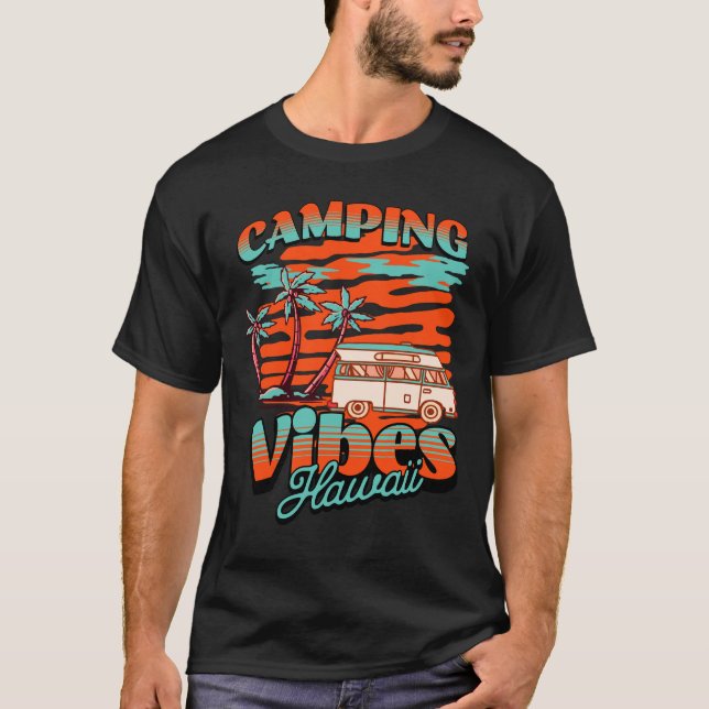 Hawaii Camping Vibes T Shirt (Framsida)
