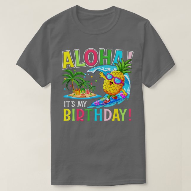 Hawaii Det min Födelsedagsfest Aloha Hawaiian Blom T Shirt (Design framsida)
