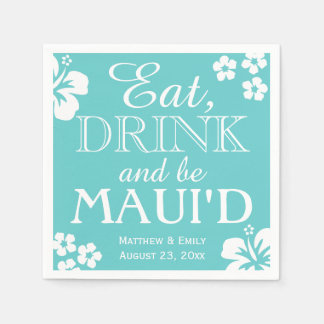 Hawaii Eat, Drink och Be Maui 'd Bröllop Napkins Pappersservett
