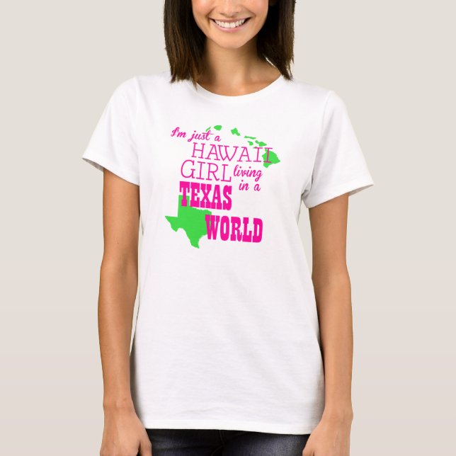 Hawaii flicka… Texas värld Tee (Framsida)