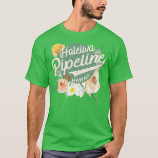Hawaii Haleiwa Pipeline Oahu North Shore Surfa Des T Shirt