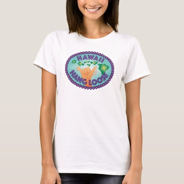 HAWAII HANG LOOSE T SHIRT (Framsida)