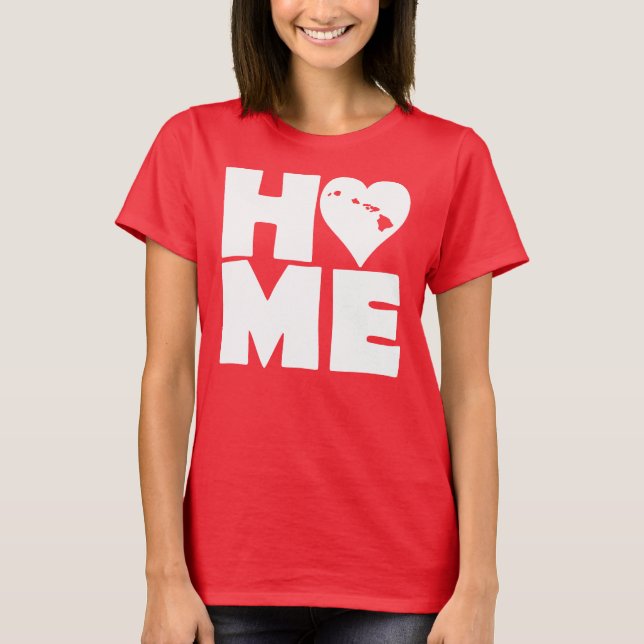 Hawaii Home Heart State Tees T-Shirt (Framsida)