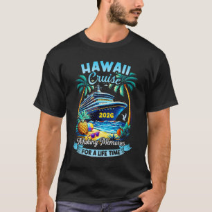 Hawaii-kryssning 2026 Semesterresa Matchande famil T Shirt