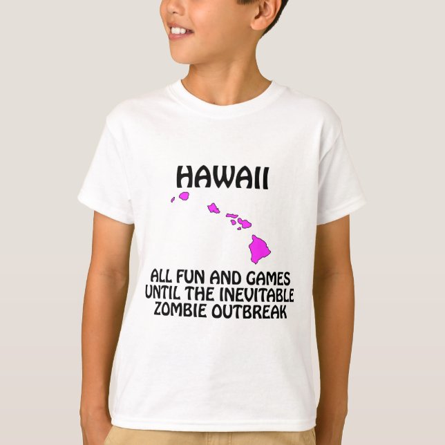 Hawaii - Kul och lekar tills zombieutbrottet T Shirt (Framsida)