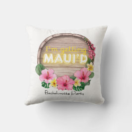 Hawaii Möhiparty Jag blir Maui'd Kudde