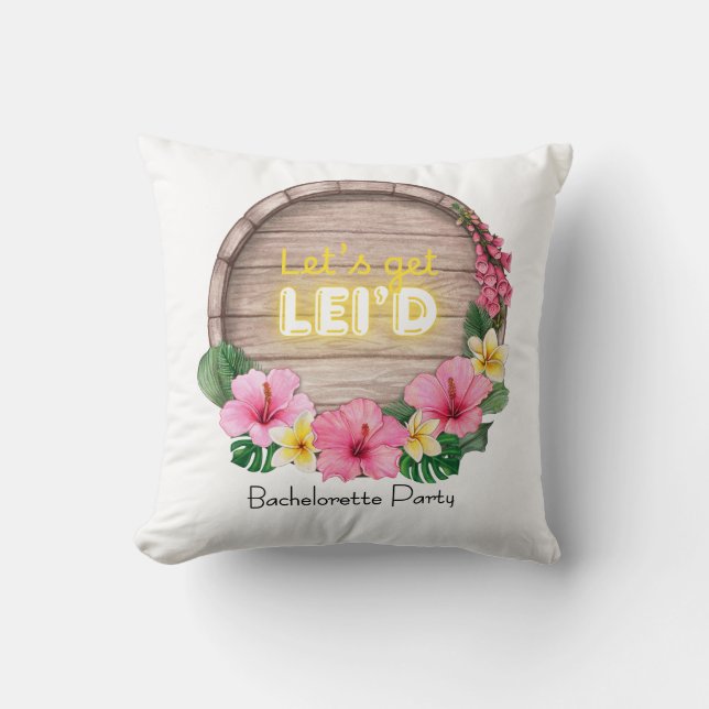 Hawaii Möhiparty Låt oss bli Lei'd Kudde (Framsida)